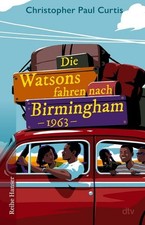 Die Watsons fahren nach Birmingham – 1963
