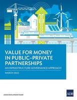 Asian Development Bank | Value For Money In Public-Private Partnerships | Buch