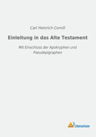Carl Heinrich Cornill | Einleitung In Das Alte Testament | Taschenbuch | Deutsch