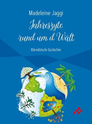 Madeleine Jaggi Jahreszyte rund um d Wält: Bärndütschi G (Paperback) (UK IMPORT)