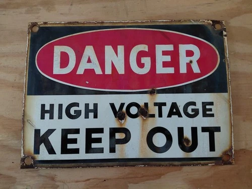 Vintage Porcelain Danger High Voltage Keep Out Sign