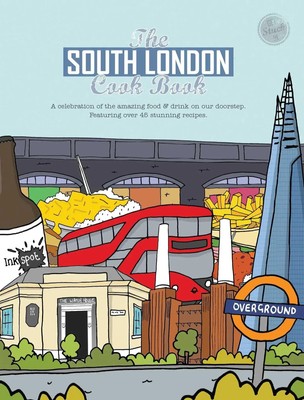 South London Cook Book | Kate Eddison (u. a.) | Englisch | Taschenbuch | 2017
