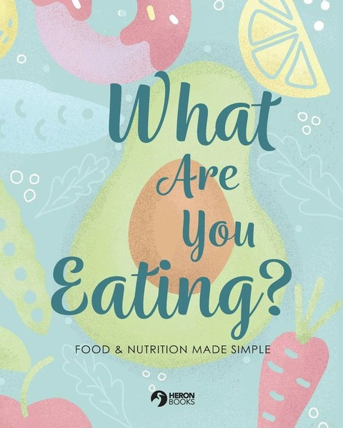 Heron Books | What Are You Eating? | Taschenbuch | Englisch (2020) | Heron Books-image