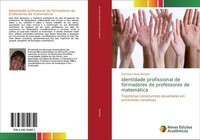 Identidade Profissional De Formadores De Professores De MatemáTica Christiane No