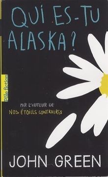 Qui es-tu, Alaska?  von Green,John | Buch | Zustand gut