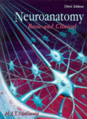 Neuroanatomy : Basic and Applied Paperback M. J. Fitzgerald