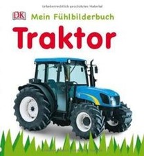 Mein Fühlbilderbuch Traktor: ab 6 Monate by Fran... | Book | condition very good