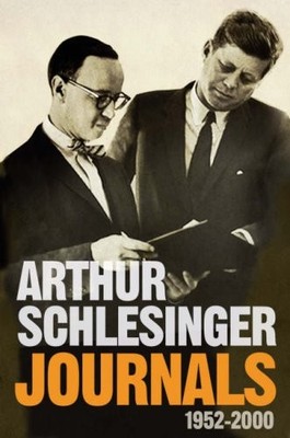 Journals 1952-2000,Arthur Schlesinger