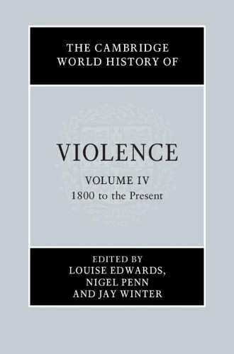 The Cambridge World History of Violence: Volume 4. Edwards, Penn, Winter** - Image 5