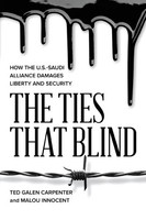 Ted Galen Carpenter (U. A.) | The Ties That Blind | Taschenbuch | Englisch