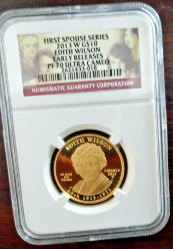 2013-W US First Spouse Gold 1/2 oz ER $10 - Edith Wilson NGC PF70 UC
