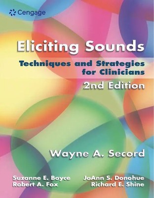 Eliciting Sounds | Techniques and Strategies for Clinicians | Donohue (u. a.)