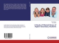 Bharti Rathore (U. A.) | A Study Of Mental Stress Of Higher Secondary Students
