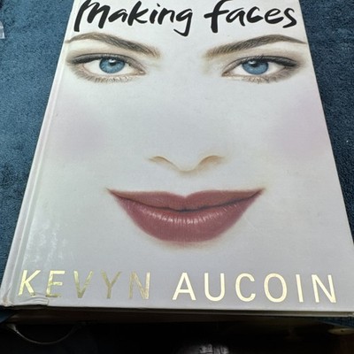 Making Faces Kevyn Aucoin 1st Edition 1st Printing 1997 Hardcover Makeup Book