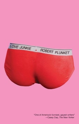 Love Junkie - paperback Plunket, Robert