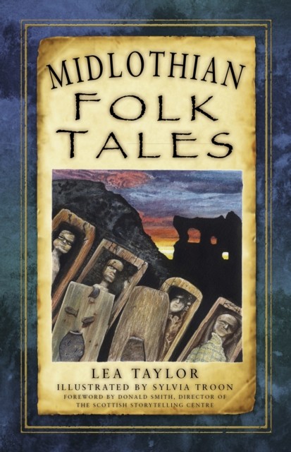 Midlothian Folk Tales by Lea Taylor PAPERBACK - Image 4