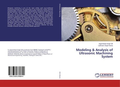 Modeling & Analysis of Ultrasonic Machining System Gill (u. a.) Taschenbuch 2015