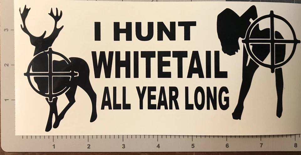 I Hunt cola blanca todo el año divertido troquelado vinilo ventana calcomanía pegatina coche camión Foto 2 de 2