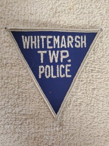Obsolete 1st Issued Whitemarsh Township Police Department, Pennsylvania