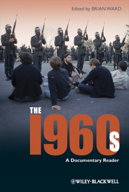 The 1960s Ward Paperback Wiley–Blackwell 9781405163309