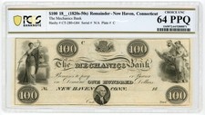 1800's $100 The Mechanics Bank - New Haven, CONNECTICUT Note PCGS CU 64 PPQ