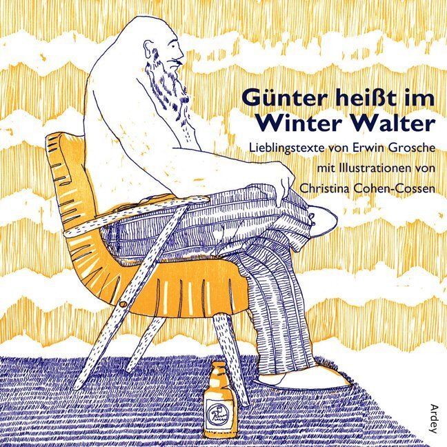 Thumbnail - Günter Heißt Winter Walter | Erwin Grosche | 2013 | Deutsch