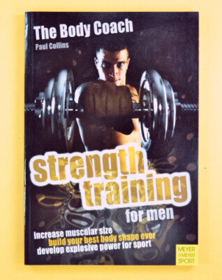 Strength Training for Men - Paul Collins - Meyer&Meyer