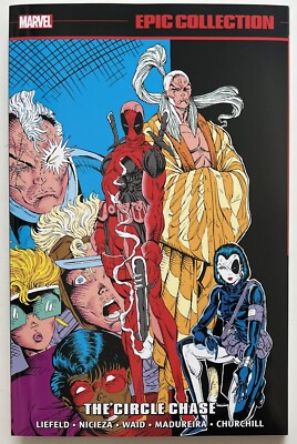 Deadpool THE CIRCLE CHASE TPB Epic Collection Vol #1 New Mutants 98 Cover