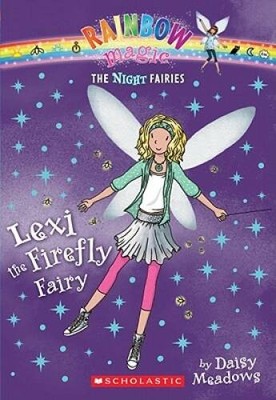 Lexi the Firefly Fairy (Rainbow Magic Night Fairies #2) - Paperback - GOOD