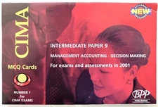 CIMA Management Accounting - Decision Making: Flash Cards P9 Revision Exams