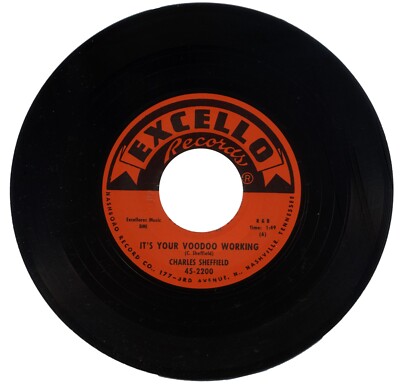 CHARLES SHEFFIELD ''IT'S YOUR VOODOO WORKING c/w ROCK 'N ROLL TRAIN'' R&B