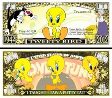 OUR TWEETY BIRD DOLLAR BILL (2 Bills)