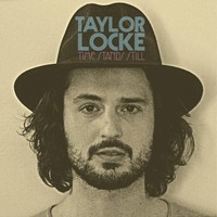 Taylor Locke - Time Stands Still - Vinyl Record - G3Z
