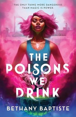 The Poisons We Drink - GOOD