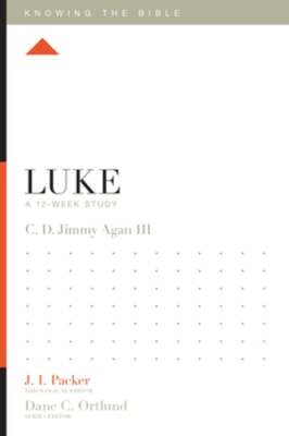Luke: A 12-Week Study by C D Jimmy Agan III: Used
