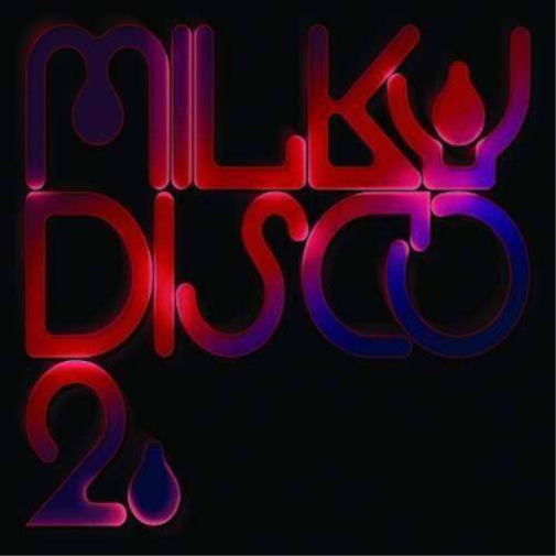 Black Devil Disco Club Milky Disco: Let's Go Freak Out! - Volume 2 (CD) Album
