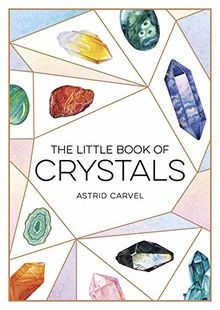 The Little Book of Crystals: A Beginners Guide to ... | Buch | Zustand sehr gut