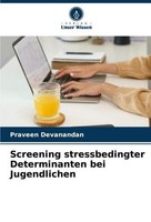 Screening Stressbedingter Determinanten Bei Jugendlichen Praveen Devanandan