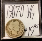 1907 O Barber Silver Quarter VG! ENN Coins