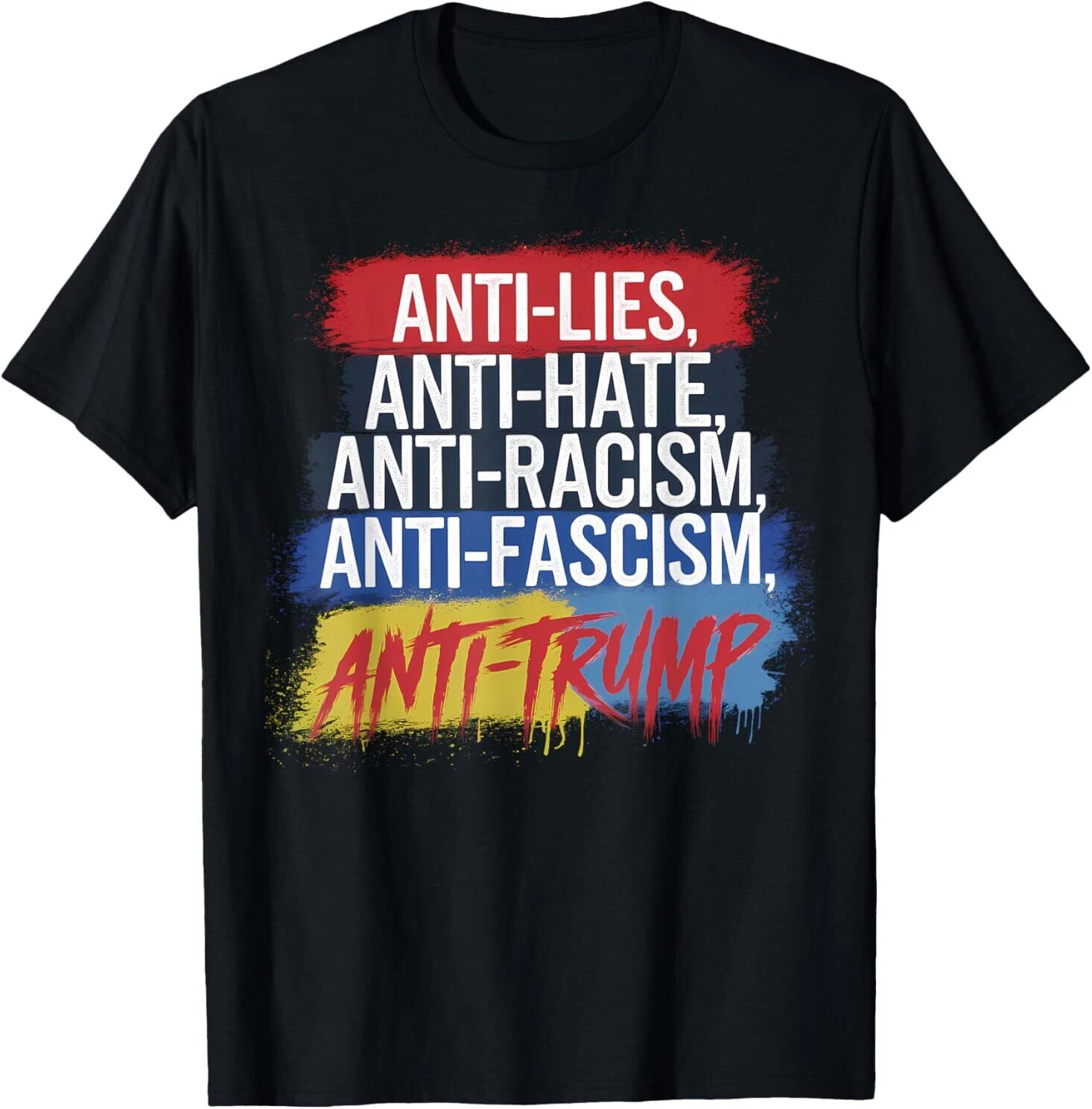 Anti Hate Resist Racism Protest Trump Rally Unisex T-Shirt