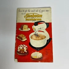 Sunbeam Deluxe Automatic Mixmaster Mixer VTG Instruction and Recipe Book 1957