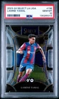 2023-24 PANINI SELECT LA LIGA 136 LAMINE YAMAL PSA 10 GEM MINT