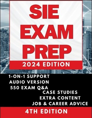 SIE EXAM PREP: The Most Complete and Easy-to-Follow Securities Industries Es...