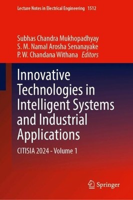Innovative Technologies in Intelligent Systems and Industrial... - 9783032108975