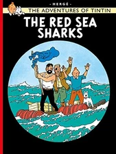 The Red Sea Sharks (Adventures of Tintin S) - paperback J. K. Rowling
