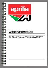 APRILIA TUONO V4 1100 FACTORY Werkstatthandbuch Gedruckte Ausgabe DEUTSCH