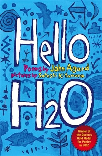 Hello H2O,John Agard, Satoshi Kitamura