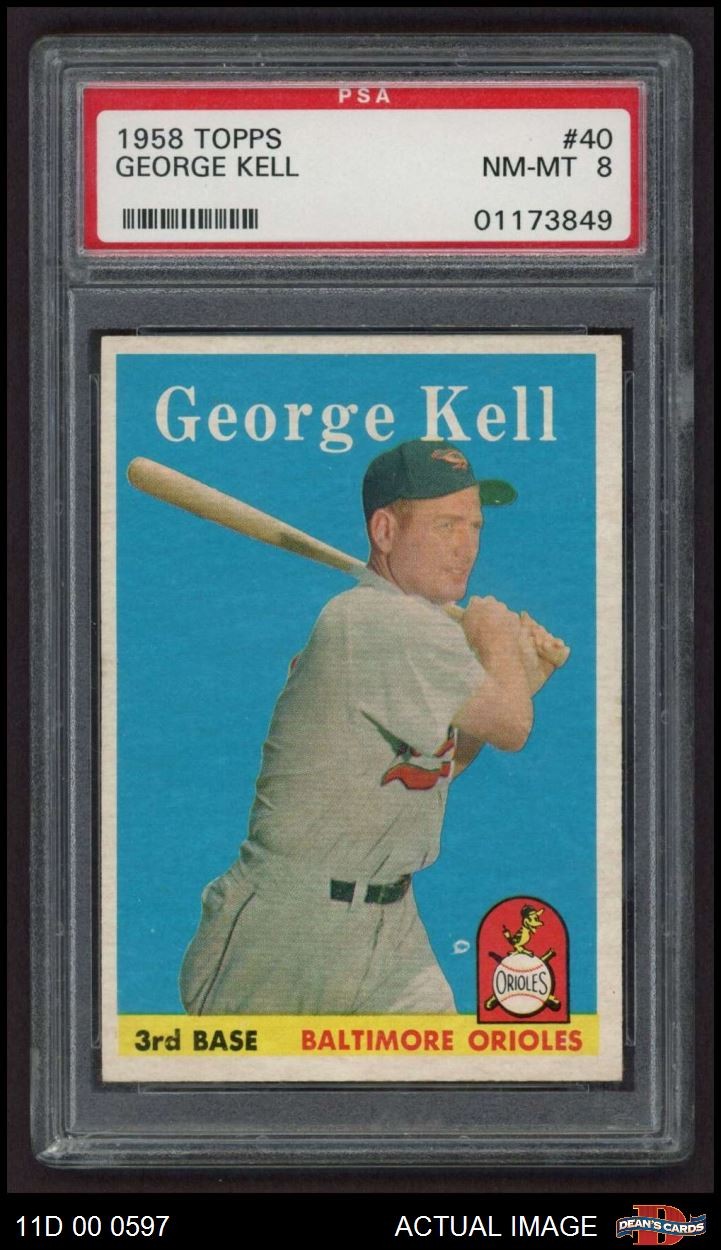 1958 Topps #40 George Kell Orioles HOF PSA 8 - NM/MT