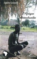 Gabriel Gosselin | L'afrique DéSenchantéE | Taschenbuch | FranzöSisch (2001)