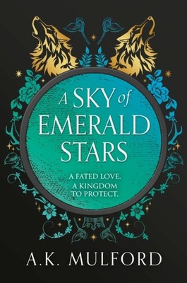 A Sky of Emerald Stars by A.K. Mulford PAPERBACK 9780008601874